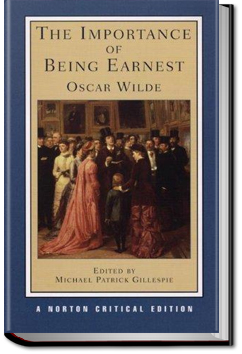 The Importance of Being Earnest | Oscar Wilde